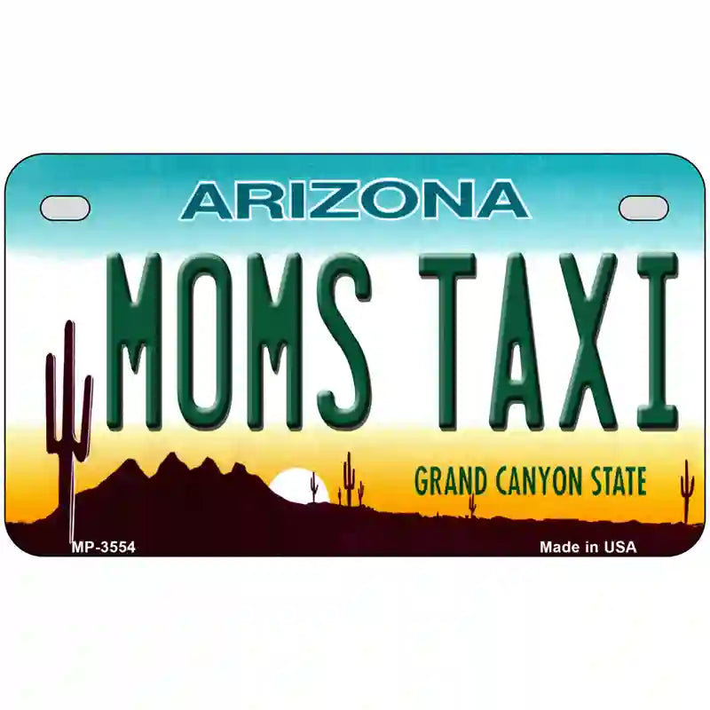 Moms Taxi Arizona Metal Novelty License Plate 7" x 4" (MP)