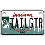 Tailgtr Louisiana Novelty Metal License Plate 7" x 4" (MP)