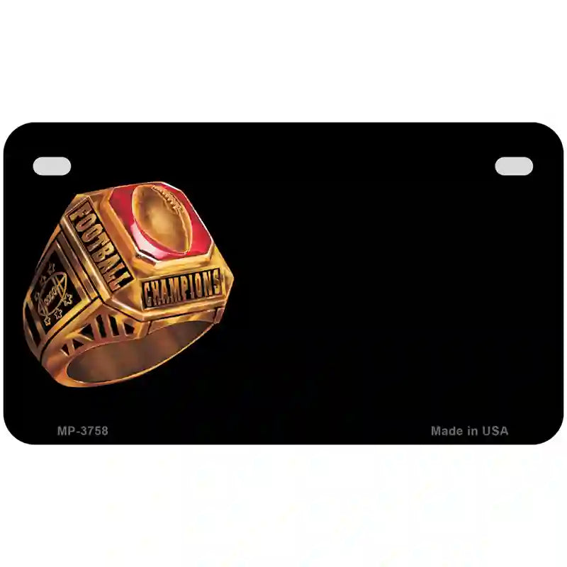 Football Champ Ring Offset Metal Novelty License Plate 7" x 4" (MP)