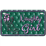 Naughty Girl Metal Novelty License Plate 7" x 4" (MP)