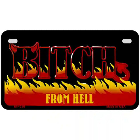 Bitch From Hell Metal Novelty License Plate 7" x 4" (MP)