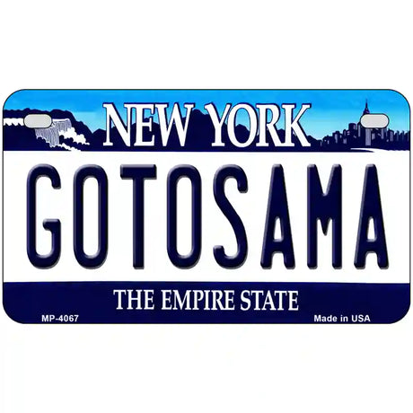 Gotosama New York Novelty Metal License Plate 7" x 4" (MP)