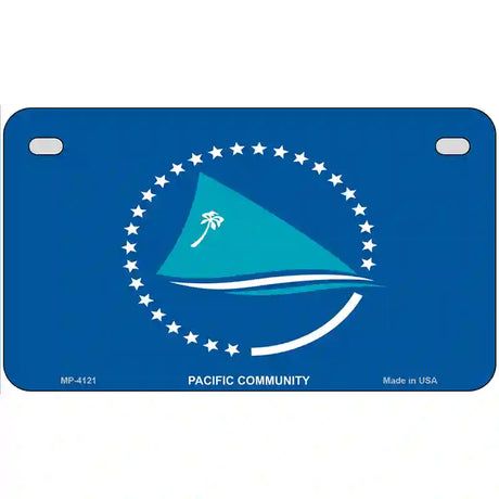 Pacific Community Flag Metal Novelty License Plate 7" x 4" (MP)