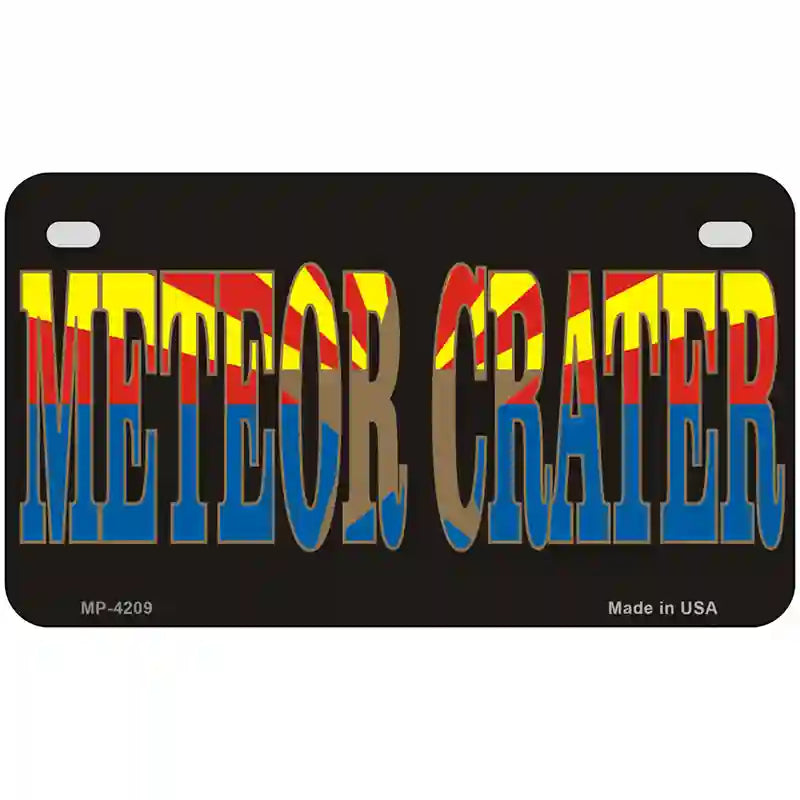 Meteor Crater Arizona Flag Novelty Metal License Plate 7" x 4" (MP)