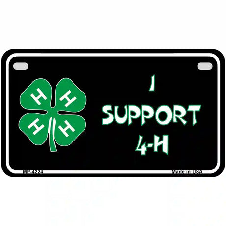 I Support 4-H Metal Novelty License Plate 7" x 4" (MP)