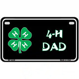 4-H Dad Metal Novelty License Plate 7" x 4" (MP)