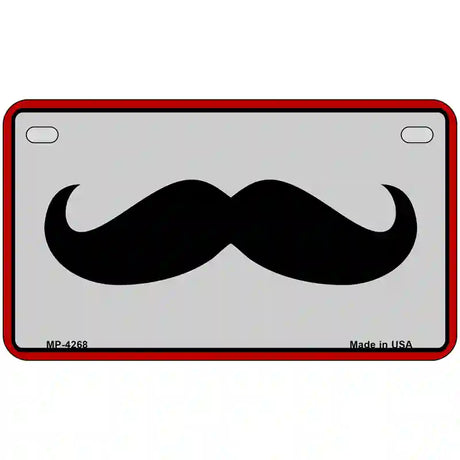 Mustache Novelty Metal Novelty License Plate 7" x 4" (MP)