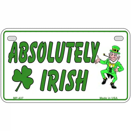 Absolutely Irish Metal Novelty License Plate 7" x 4" (MP)