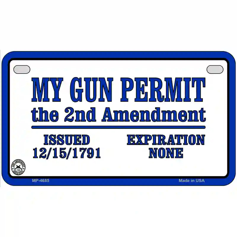 My Gun Permit Metal Novelty License Plate 7" x 4" (MP)