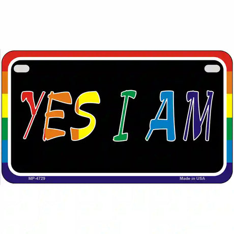 Yes I Am Metal Novelty License Plate 7" x 4" (MP)