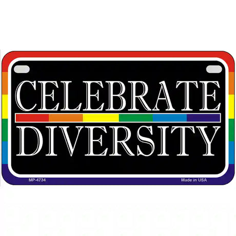 Celebrate Diversity Metal Novelty License Plate 7" x 4" (MP)