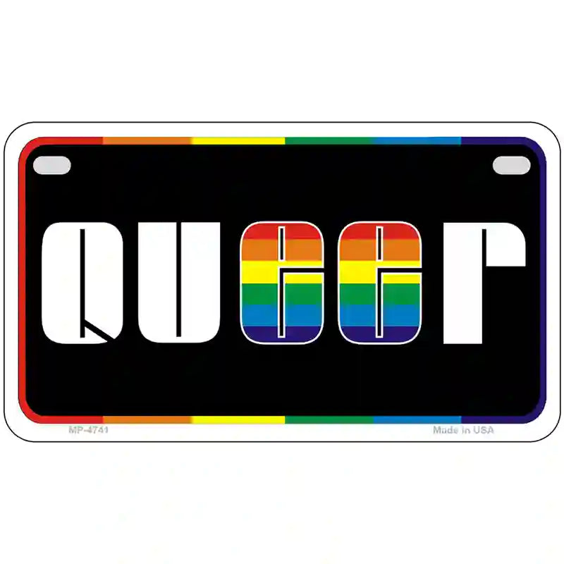 Queer Metal Novelty License Plate 7" x 4" (MP)