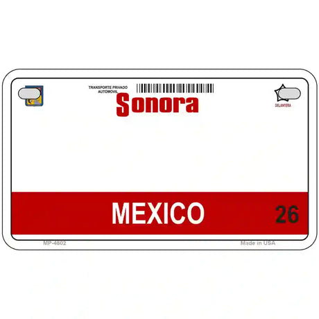 Sonora Mexico Novelty Metal License Plate 7" x 4" (MP)