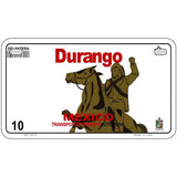 Durango Mexico Novelty Metal License Plate 7" x 4" (MP)