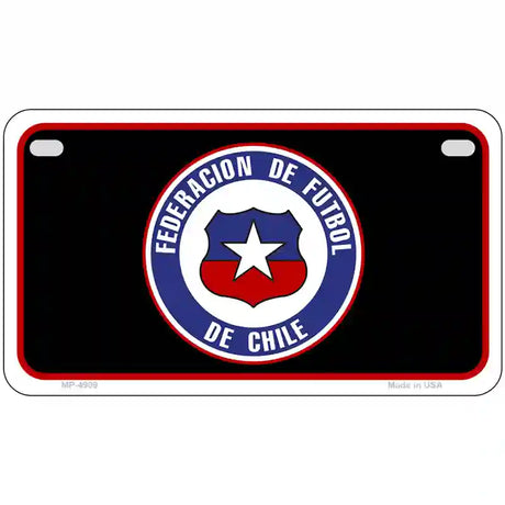 Federacion De Futbol De Chili Flag Metal Novelty License Plate 7" x 4" (MP)