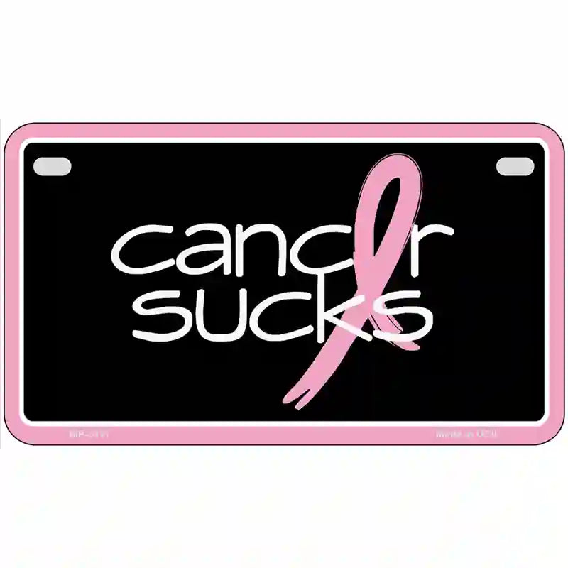 Cancer Sucks Metal Novelty License Plate 7" x 4" (MP)