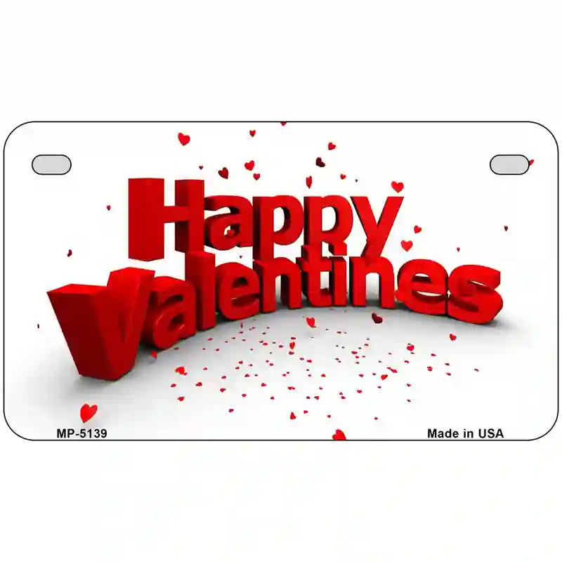 Happy Valentines Metal Novelty License Plate 7" x 4" (MP)