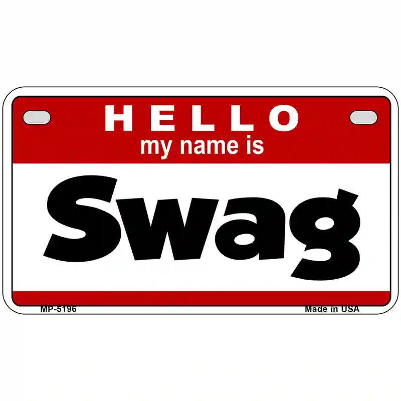 Swag Metal Novelty License Plate 7" x 4" (MP)