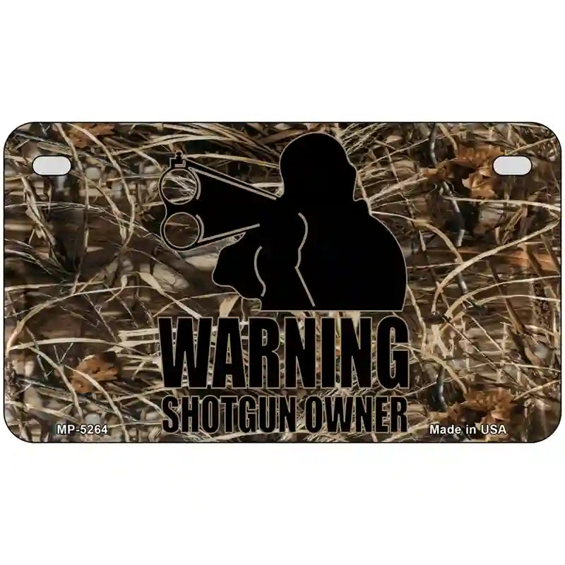 Warning Shotgun Owner Metal Novelty License Plate 7" x 4" (MP)