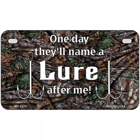 Name A Lure After Me Metal Novelty License Plate 7" x 4" (MP)