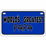 Worlds Greatest PaPa Metal Novelty License Plate 7" x 4" (MP)