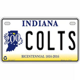 Colts Indiana Bicentennial Novelty Metal License Plate 7" x 4" (MP)