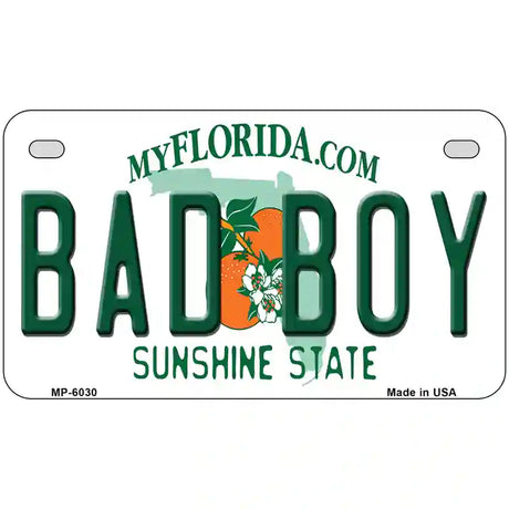 Bad Boy Florida Novelty Metal License Plate 7" x 4" (MP)