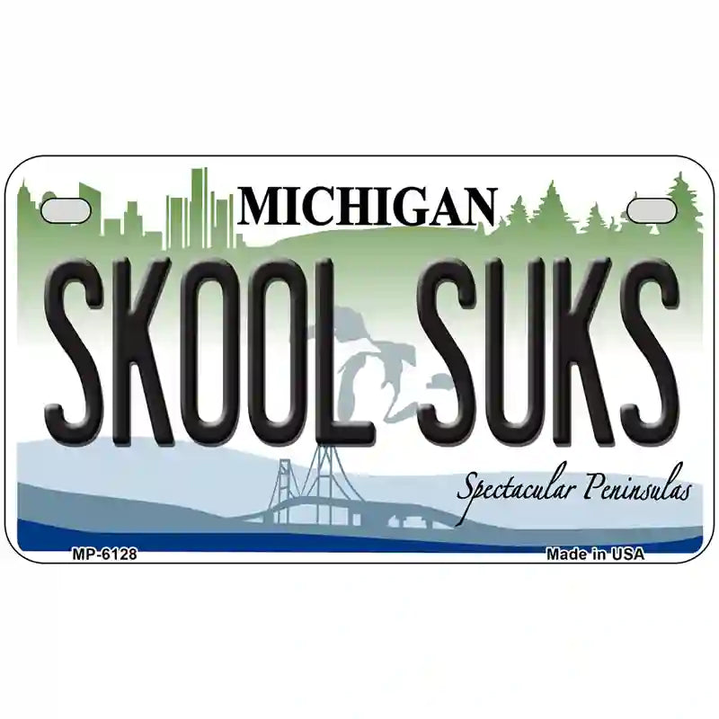 Skool Suks Michigan Metal Novelty License Plate 7" x 4" (MP)