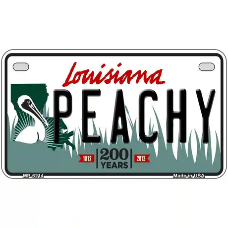 Peachy Louisiana Novelty Metal License Plate 7" x 4" (MP)