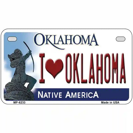 I Love Oklahoma Novelty Metal License Plate 7" x 4" (MP)