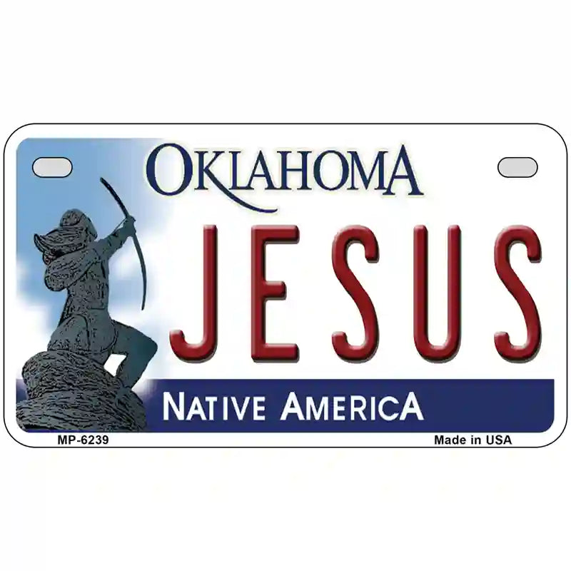 Jesus Oklahoma Novelty Metal License Plate 7" x 4" (MP)