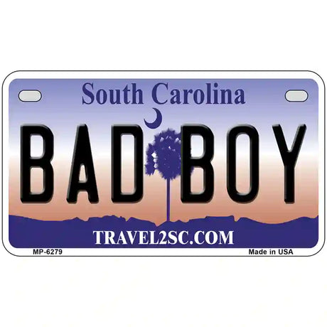 Bad Boy South Carolina Novelty Metal License Plate 7" x 4" (MP)