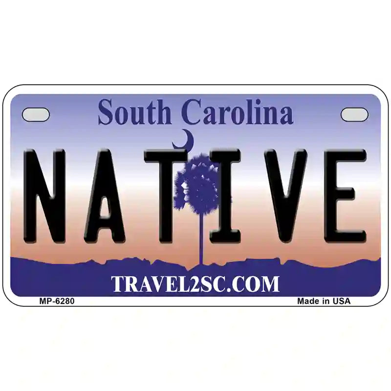 Native South Carolina Novelty Metal License Plate 7" x 4" (MP)