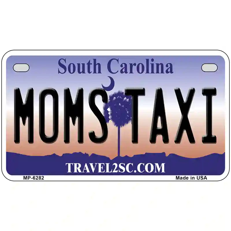 Moms Taxi South Carolina Novelty Metal License Plate 7" x 4" (MP)