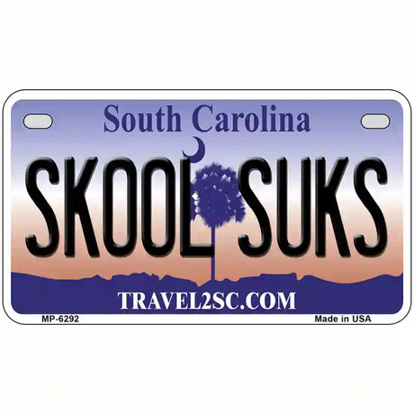 Skool Suks South Carolina Novelty Metal License Plate 7" x 4" (MP)