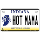 Hot Mama Indiana Novelty Metal License Plate 7" x 4" (MP)