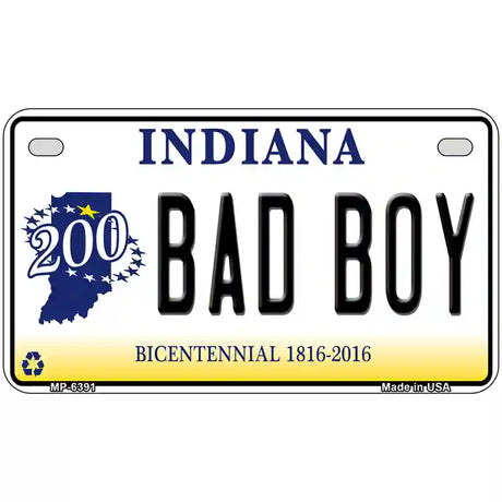 Bad Boy Indiana Novelty Metal License Plate 7" x 4" (MP)