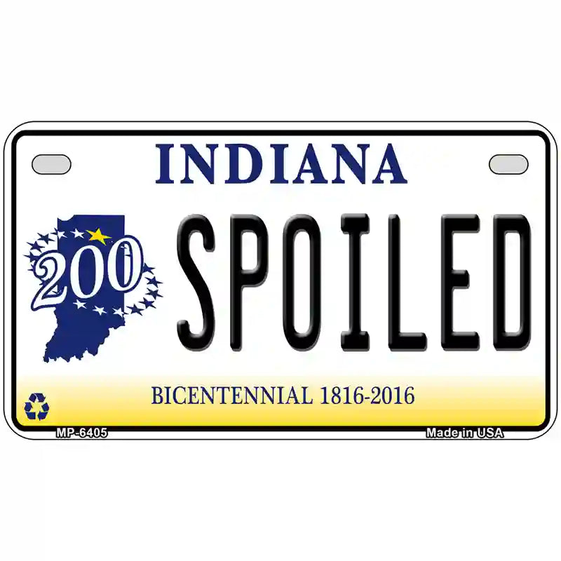 Spoiled Indiana Novelty Metal License Plate 7" x 4" (MP)