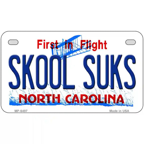 Skool Suks North Carolina Novelty Metal License Plate 7" x 4" (MP)