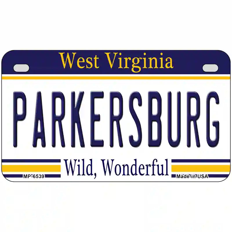 Parkersburg West Virginia Novelty Metal License Plate 7" x 4" (MP)