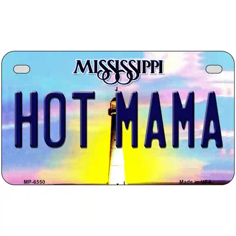 Hot Mama Mississippi Novelty Metal License Plate 7" x 4" (MP)