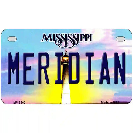 Meridian Mississippi Novelty Metal License Plate 7" x 4" (MP)