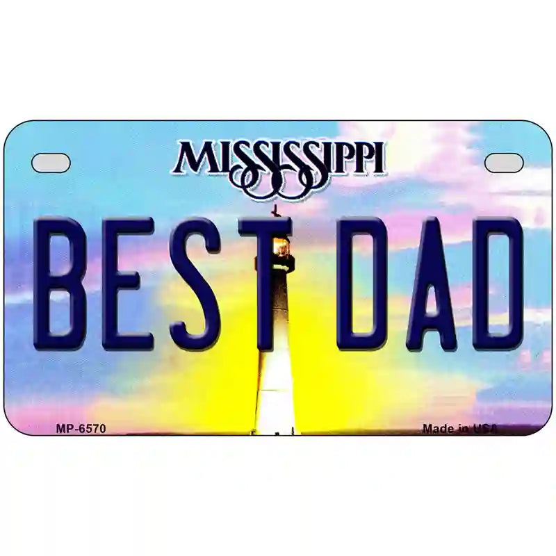 Best Dad Mississippi Novelty Metal License Plate 7" x 4" (MP)