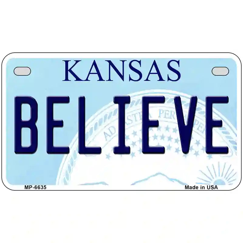 Believe Kansas Novelty Metal License Plate 7" x 4" (MP)