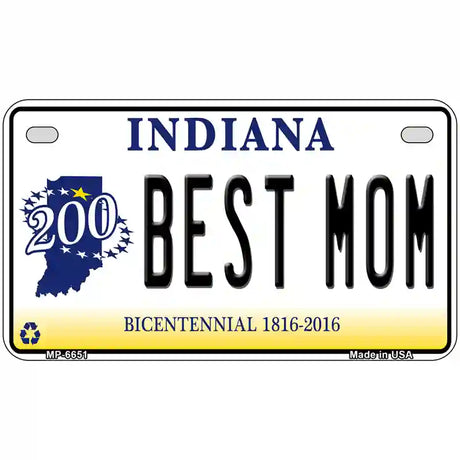 Best Mom Indiana Novelty Metal License Plate 7" x 4" (MP)