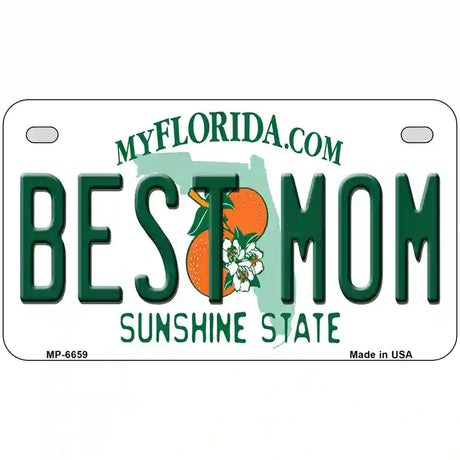 Best Mom Florida Novelty Metal License Plate 7" x 4" (MP)