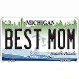 Best Mom Michigan Metal Novelty License Plate 7" x 4" (MP)