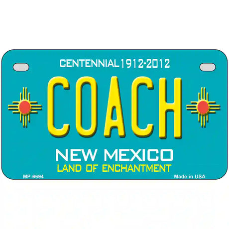 Coach New Mexico Novelty Metal License Plate 7" x 4" (MP)