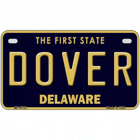 Dover Delaware Novelty Metal License Plate 7" x 4" (MP)