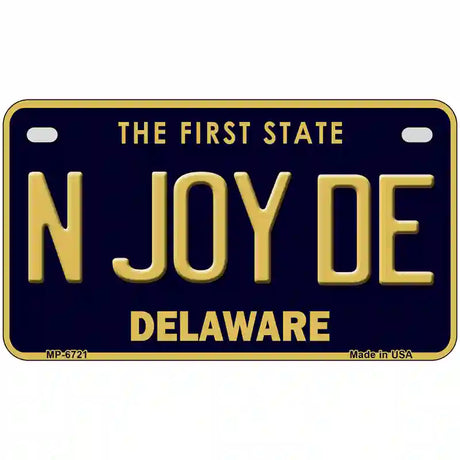 N Joy De Delaware Novelty Metal License Plate 7" x 4" (MP)